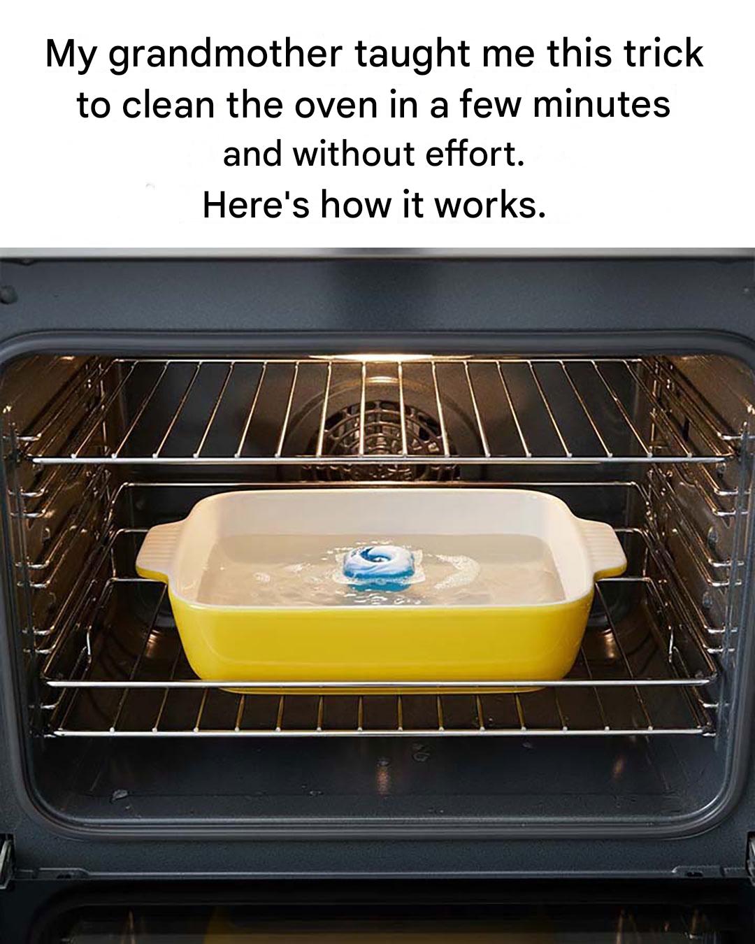 Here’s a simple, old-fashioned trick for cleaning your oven.