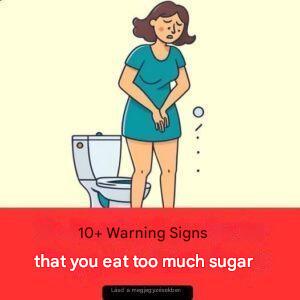 10 Signs You’re Eating Too Much Sugar
