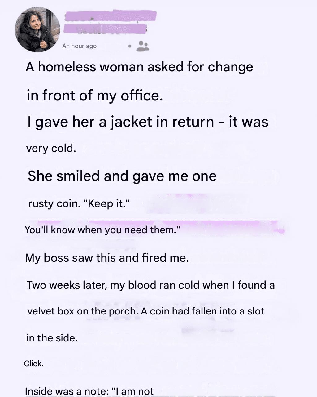 I gave my jacket to a freezing woman, and two weeks later a velvet box turned my world upside down.