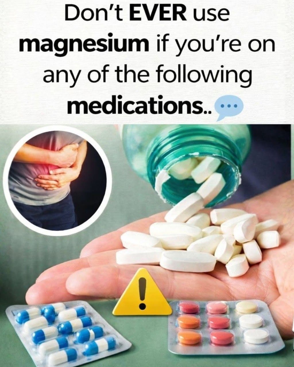 Anyone taking magnesium issued warning if they fall under any of these two groups