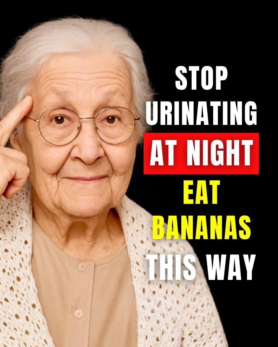 Stop urinating at night: eat bananas this way